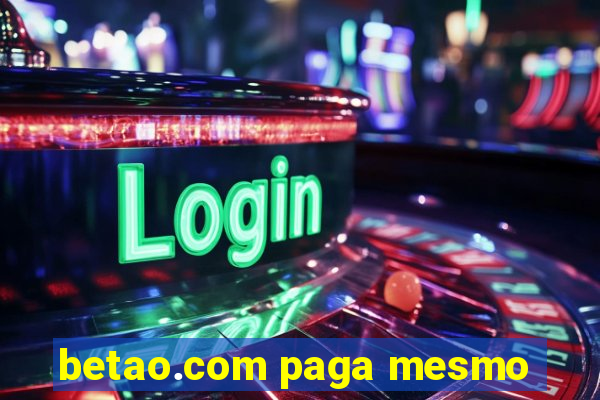 betao.com paga mesmo